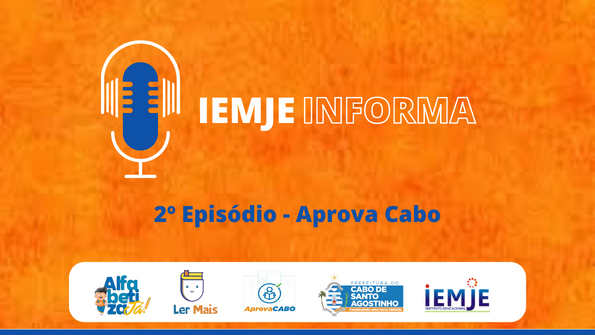 Aprova cabo: Confira o segundo episódio do IEMJE Informa.