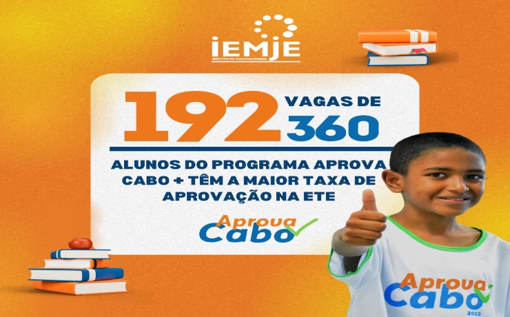 APROVA CABO: IEMJE e educação do Cabo de Santo Agostinho comemoram aprovação de alunos na ETE